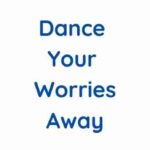 Dance Your Worries Away – Broșura